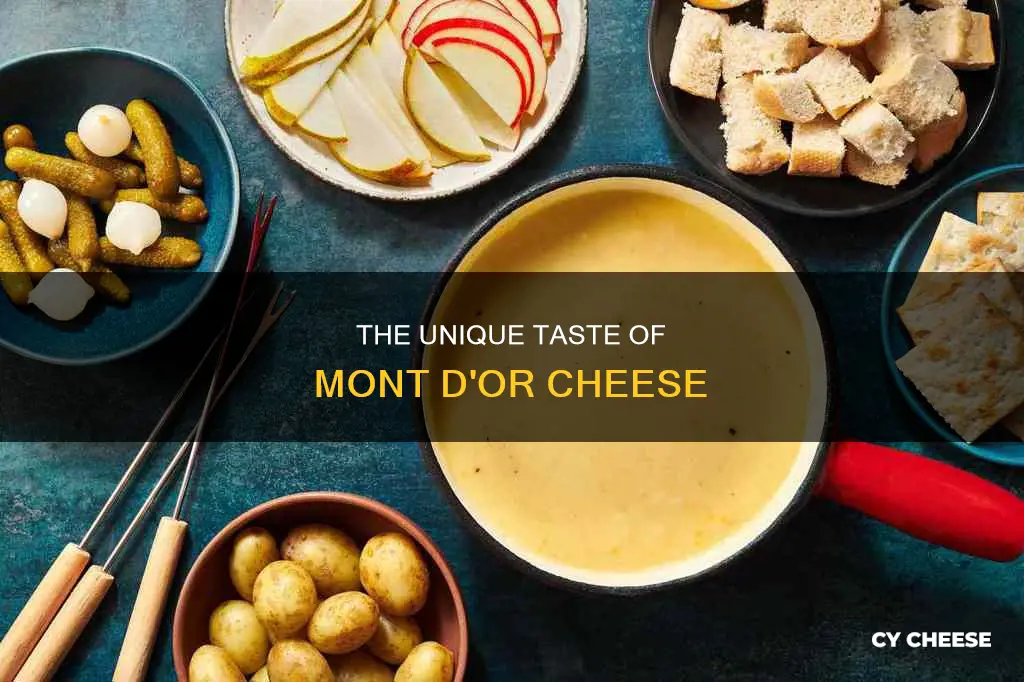 what does mont d or cheese taste like