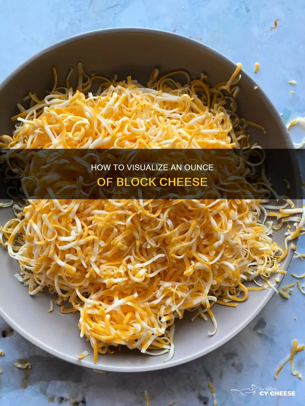 what does one ounce of block cheese look like