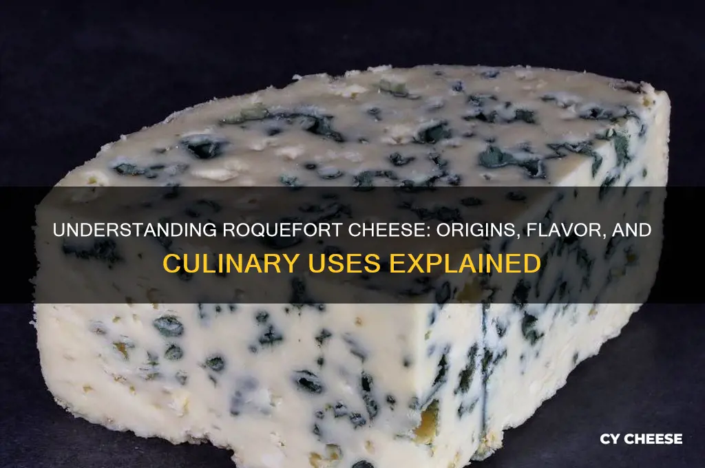 what does roquefort cheese mean