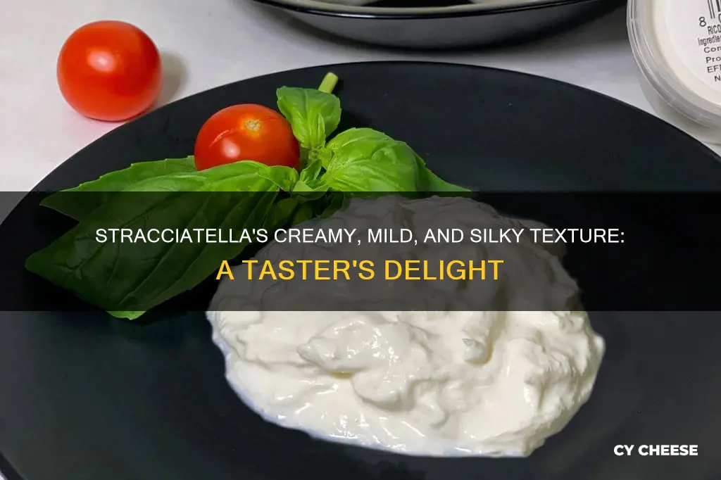 what does stracciatella cheese taste like