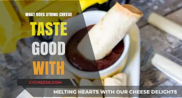 Delicious Pairings: What Does String Cheese Taste Good With?
