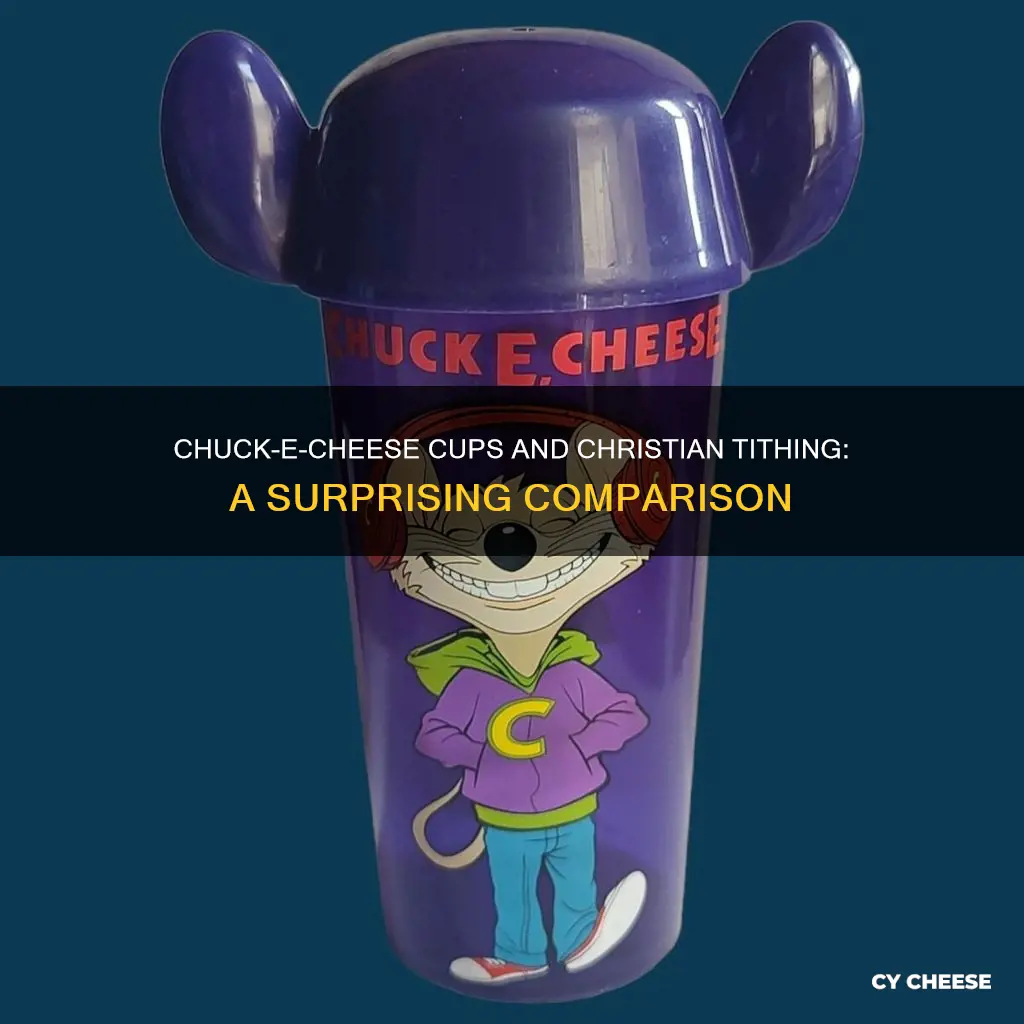 what does the chuck-e-cheese cup look like tithing