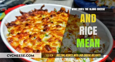 Unraveling the Mystery: What Does 'Cheese and Rice' Slang Mean?