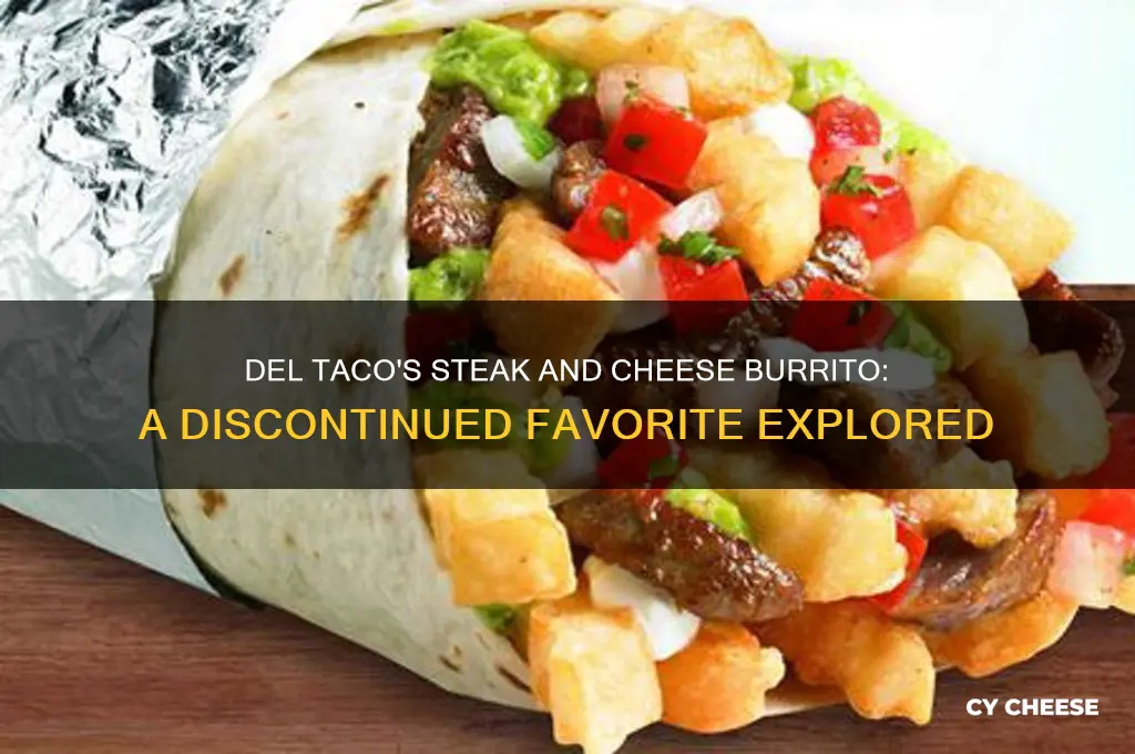 what ever happened to del taco steak and cheese burrito