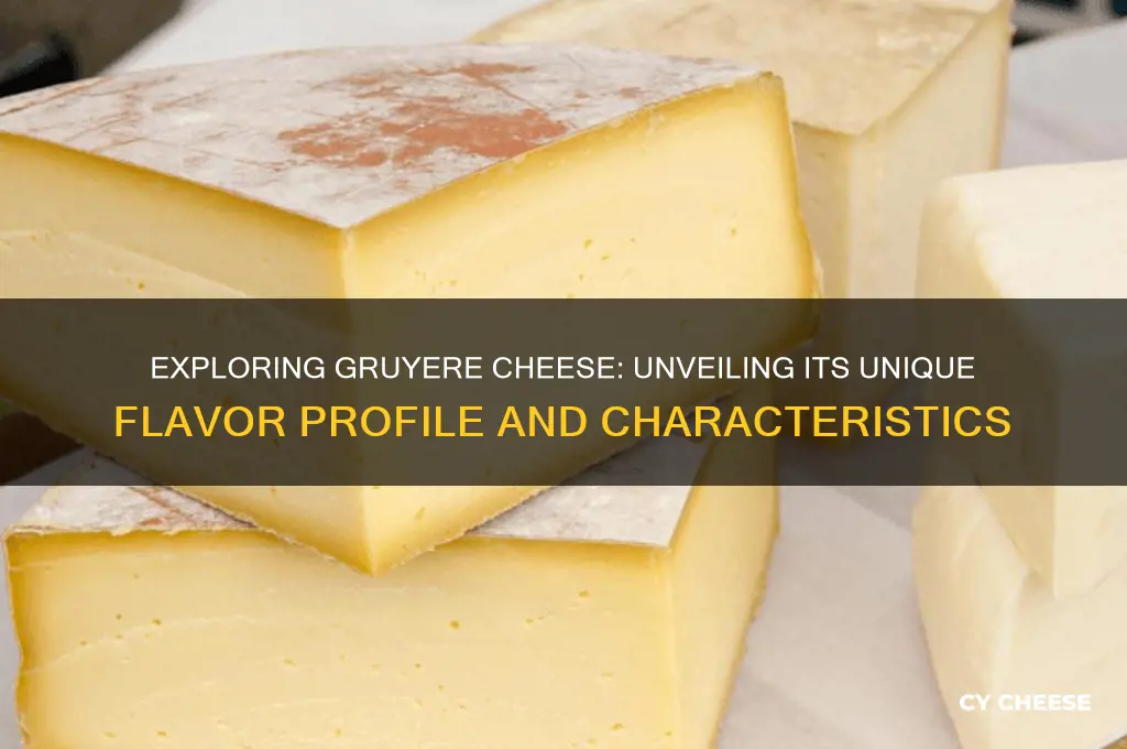 what flavor is gruyere cheese