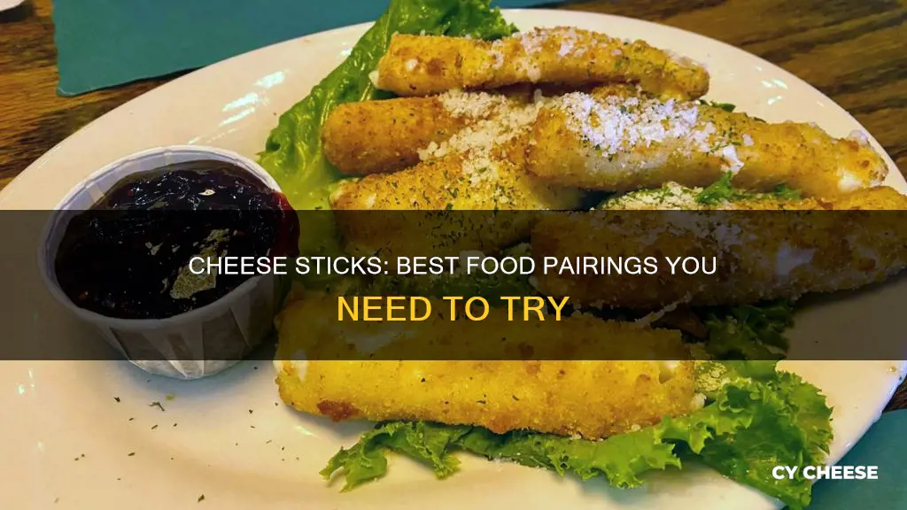 what food goes with cheese sticks