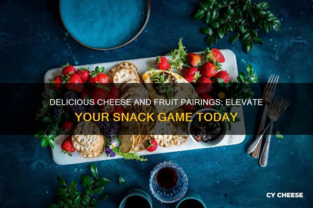 what fruit with cheese