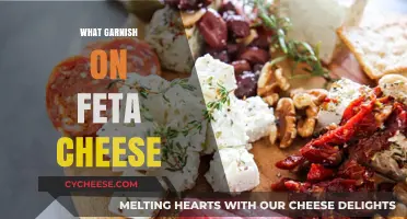 Garnishes for Feta Cheese: A Guide to Pairing Flavors