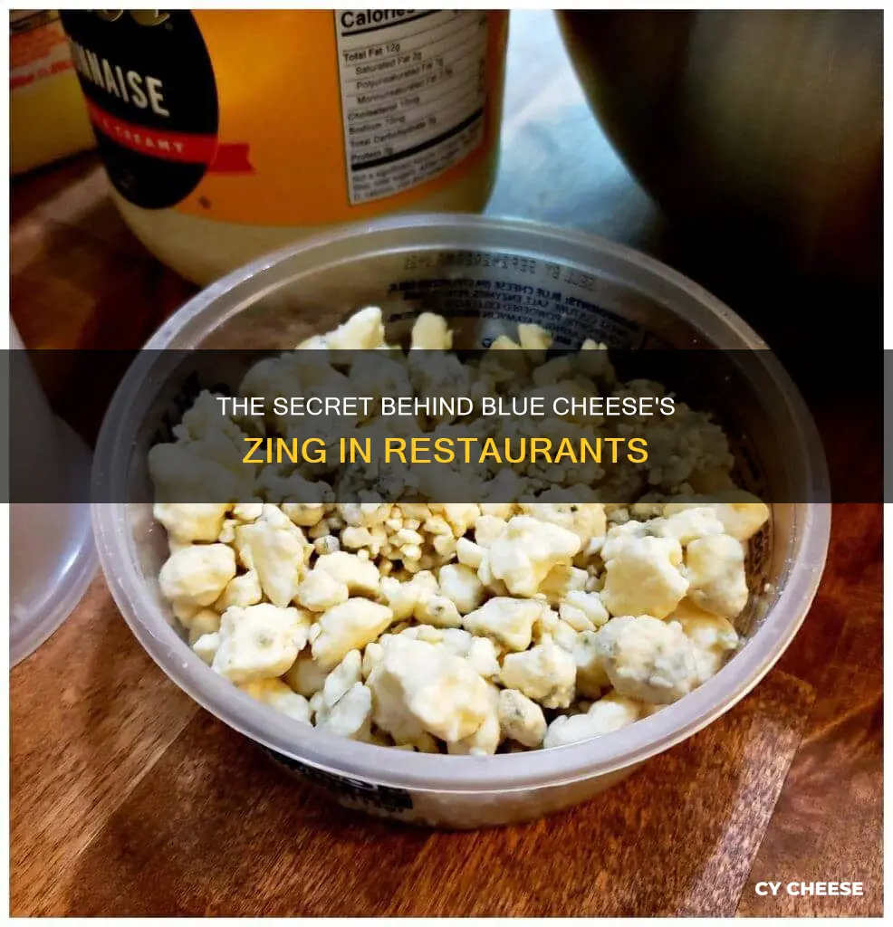 what give restaurant blue cheese it