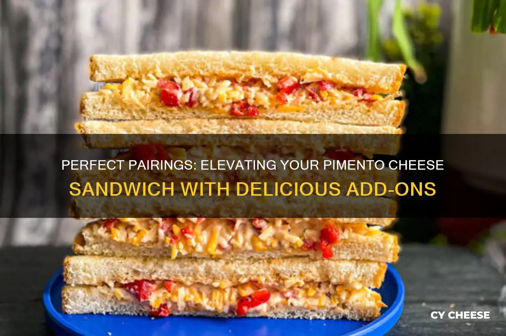 what goes good on a pimento cheese sandwich