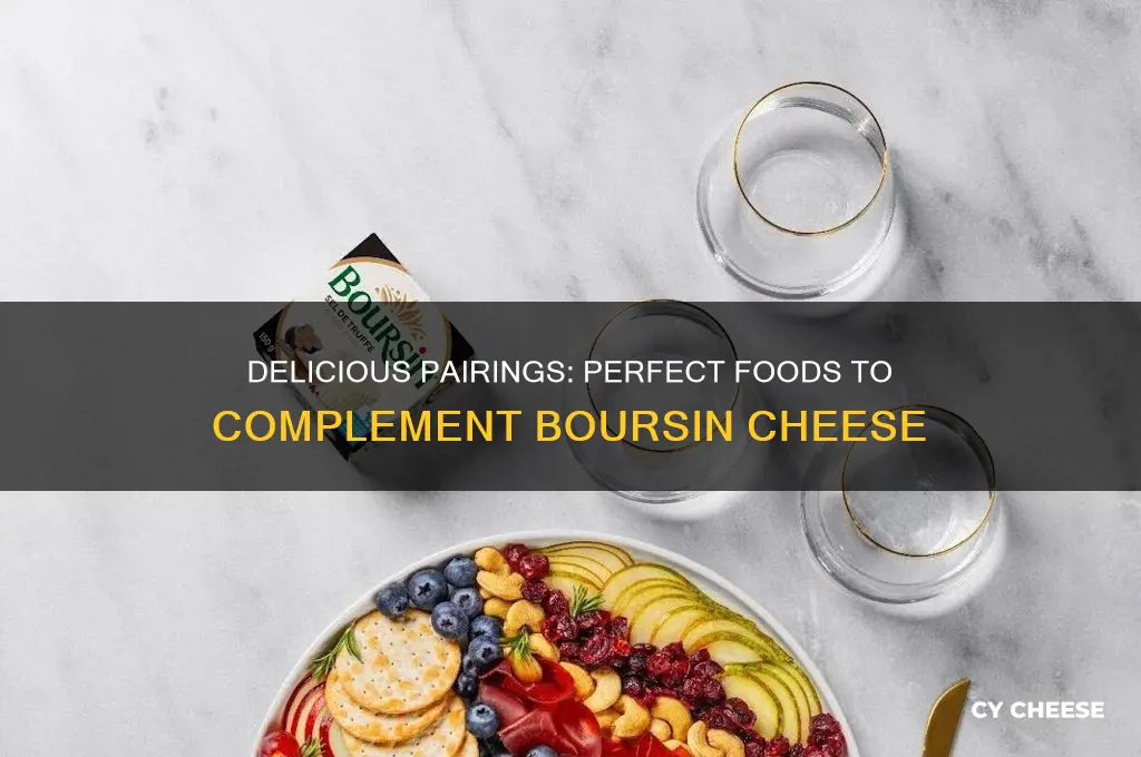 what goes good with boursin cheese
