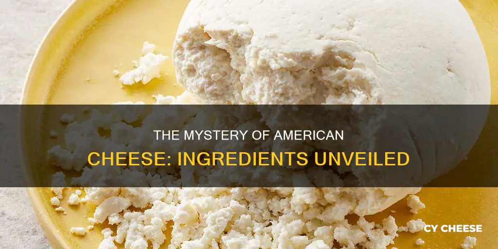 what goes into american cheese