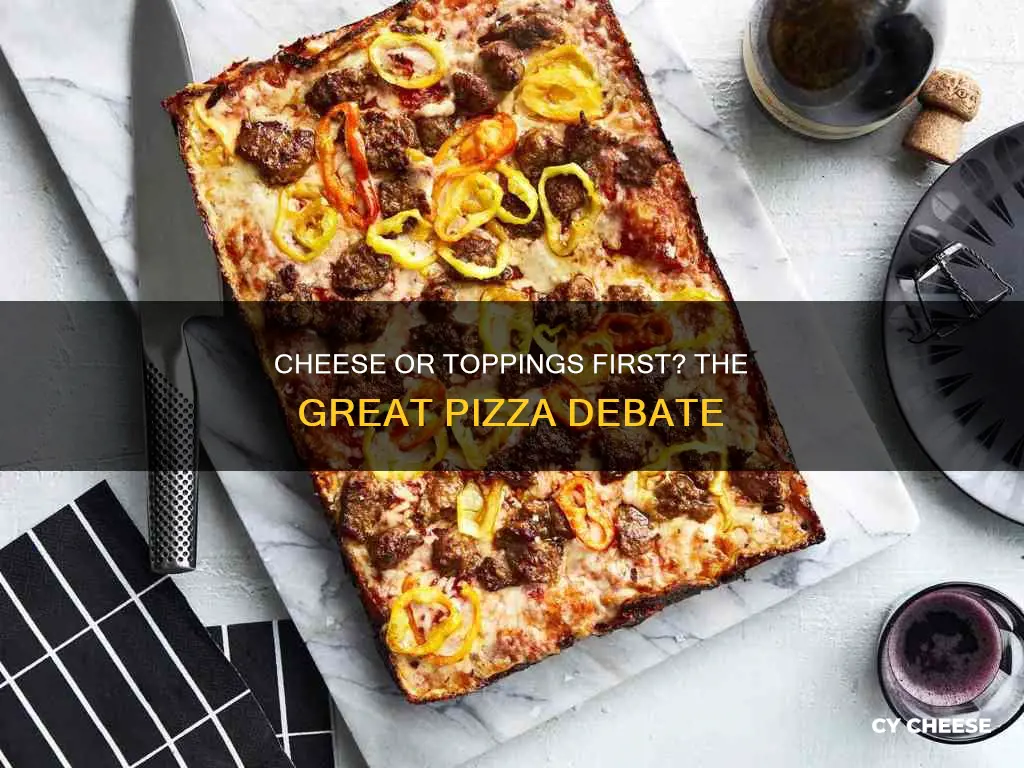 what goes on a pizza first cheese or toppings