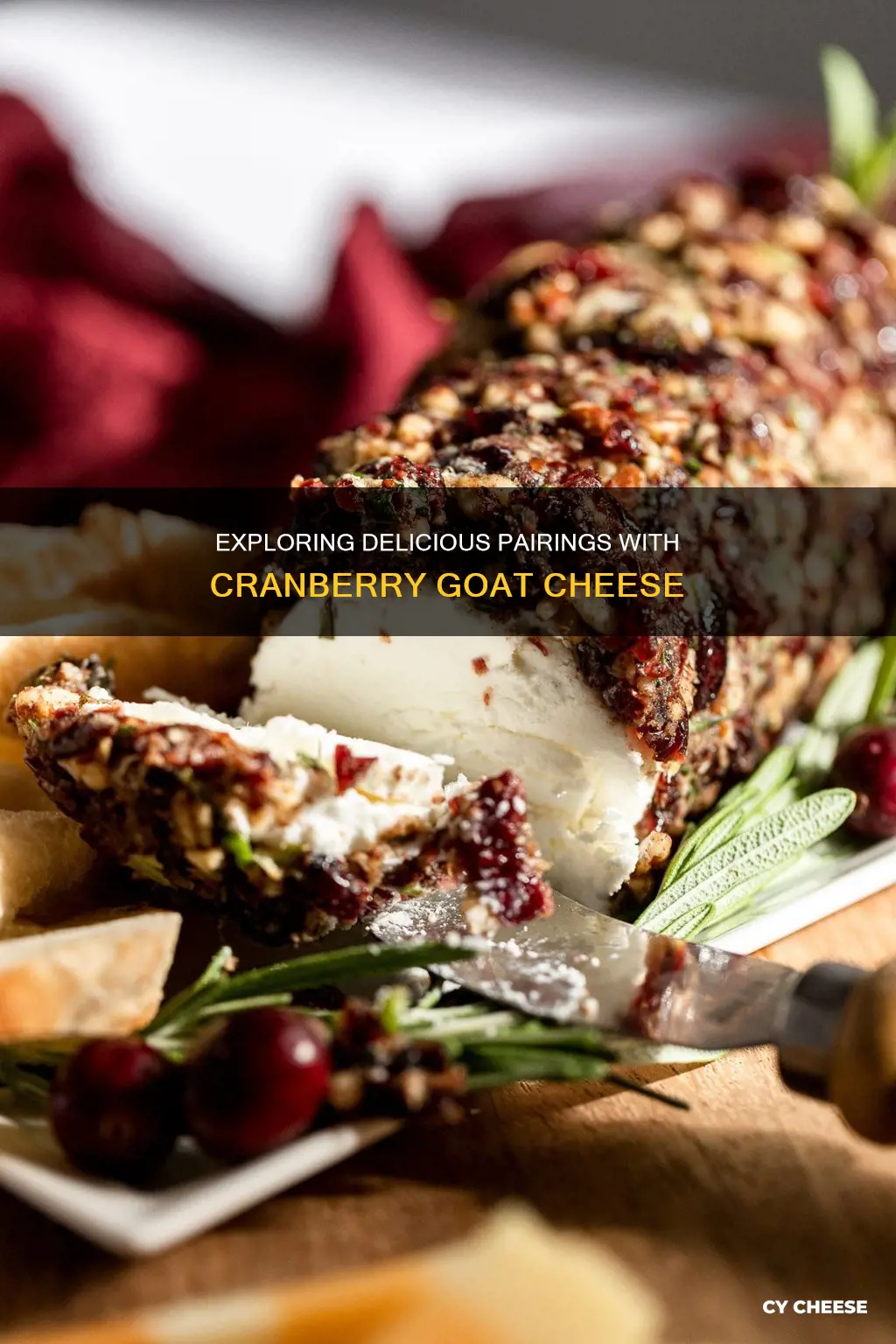 what goes well with cranberry goat cheese