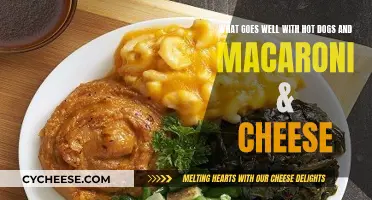 Hot Dogs and Mac & Cheese: Perfect Pairings