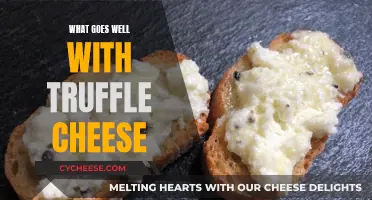 The Perfect Pairings for Truffle Cheese