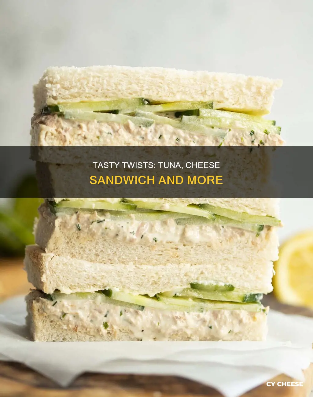 what goes well with tuna and cheese sandwich