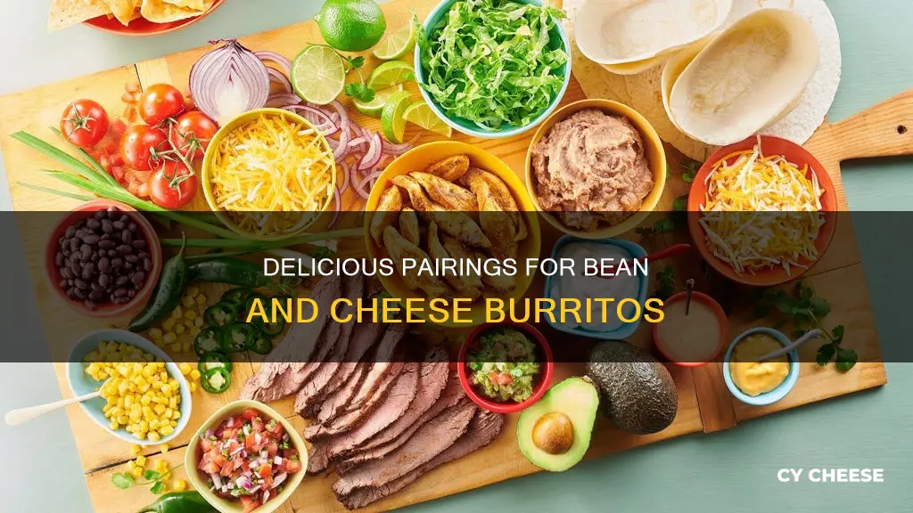 what goes with bean and cheese burritos