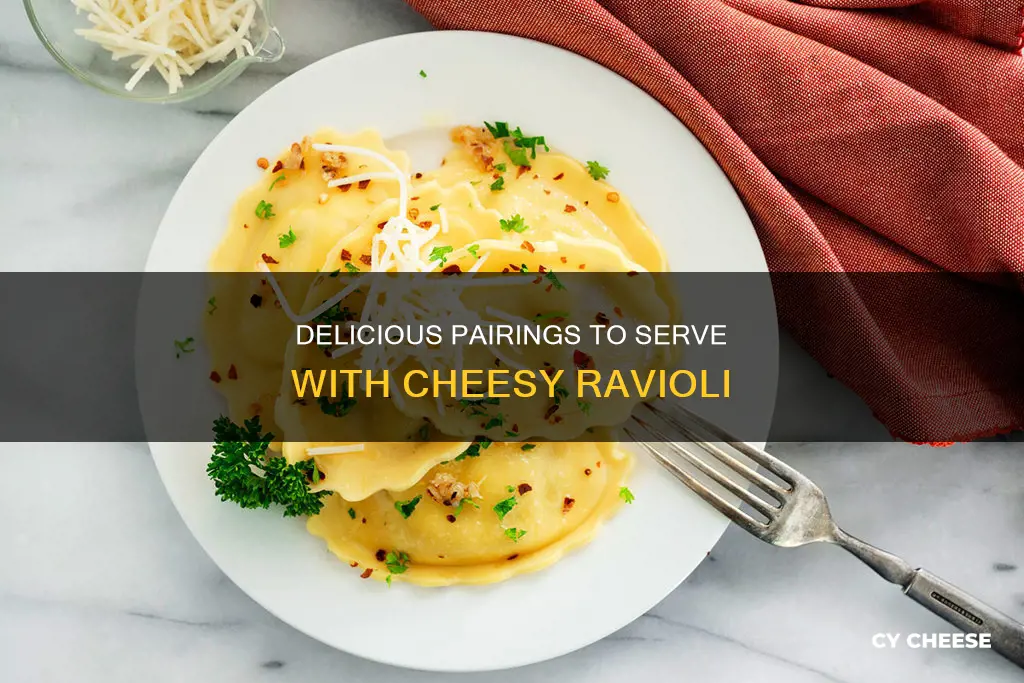 what goes with cheese raviolis