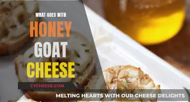 Goat Cheese and Honey: A Match Made in Heaven