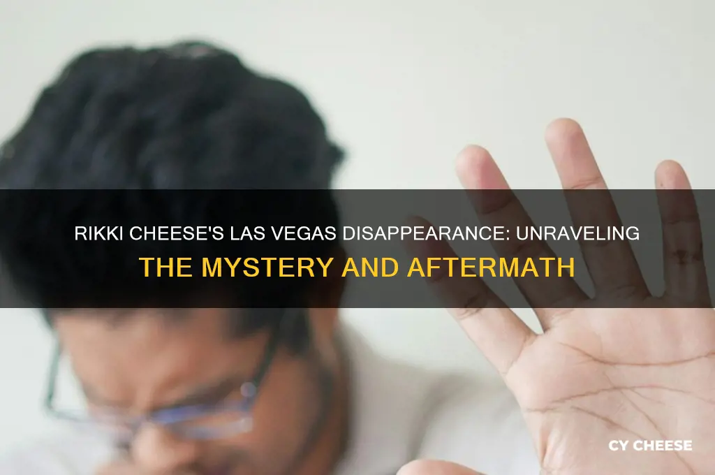 what happened to rikki cheese in las vegas