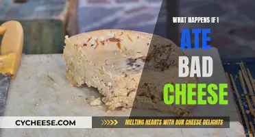 Cheese Gone Bad: What Are the Consequences?