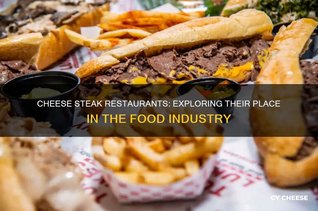 what industry is a cheese steak restaurant in