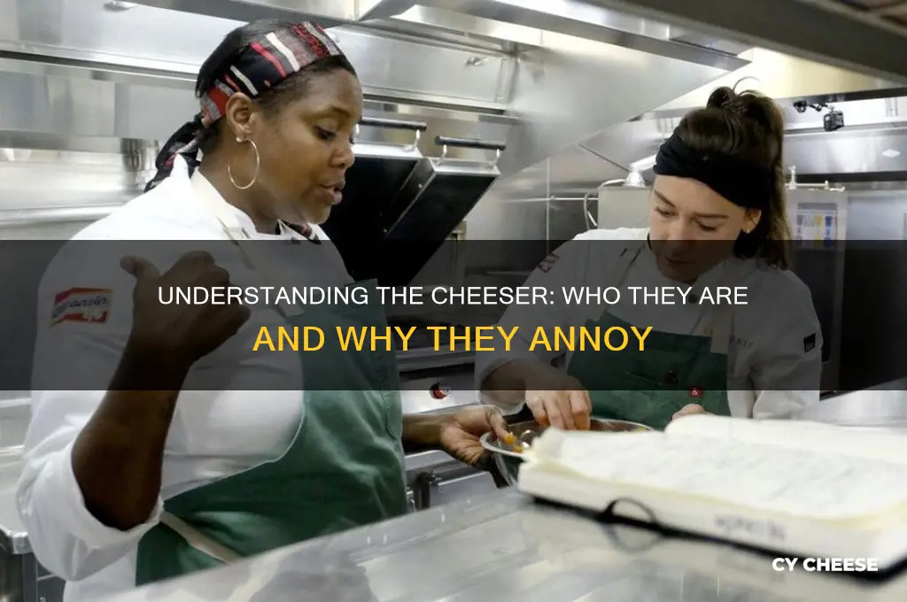 what is a cheeser person