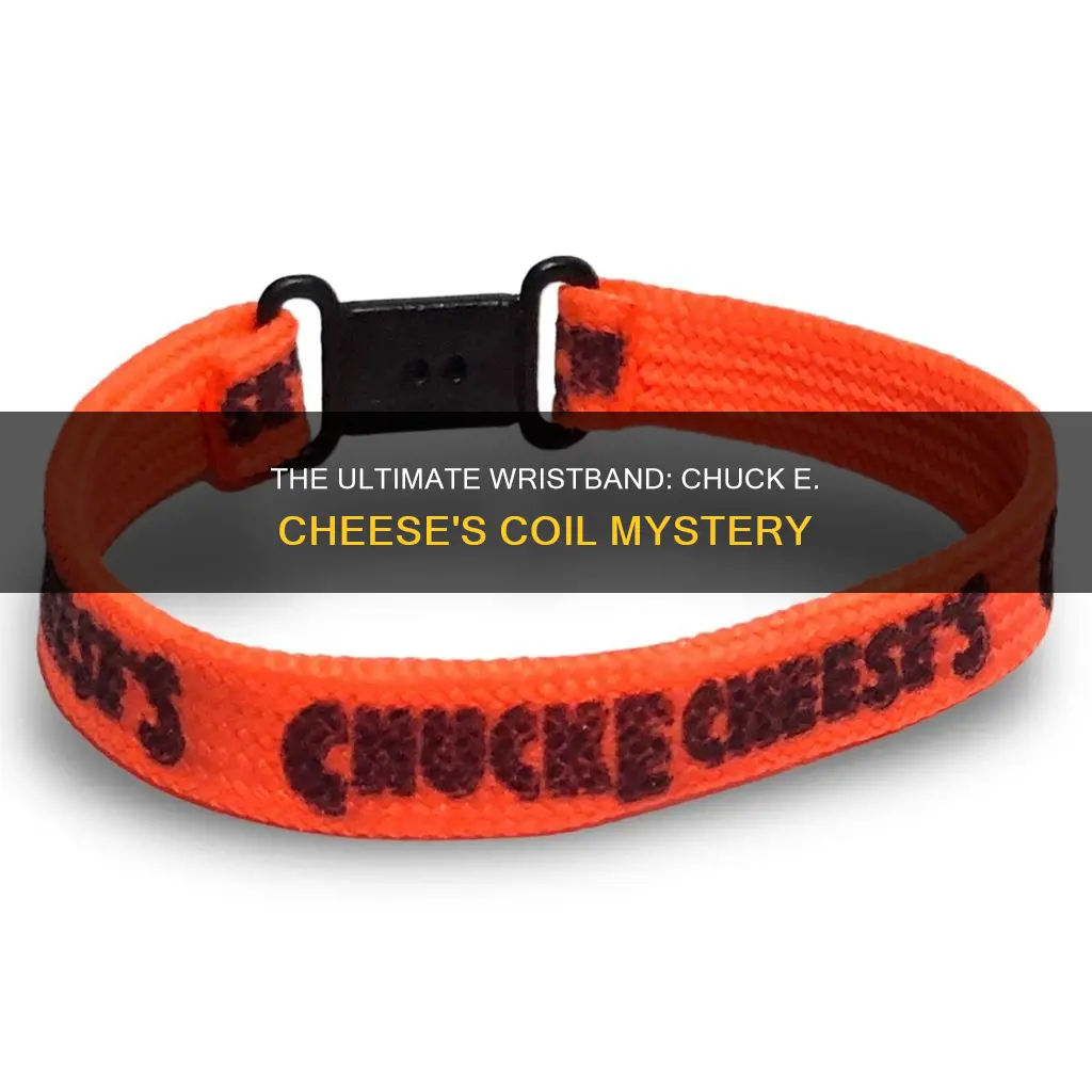 what is a coil wrist band chuck e cheese