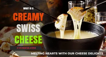 The Creamy, Dreamy Swiss Cheese