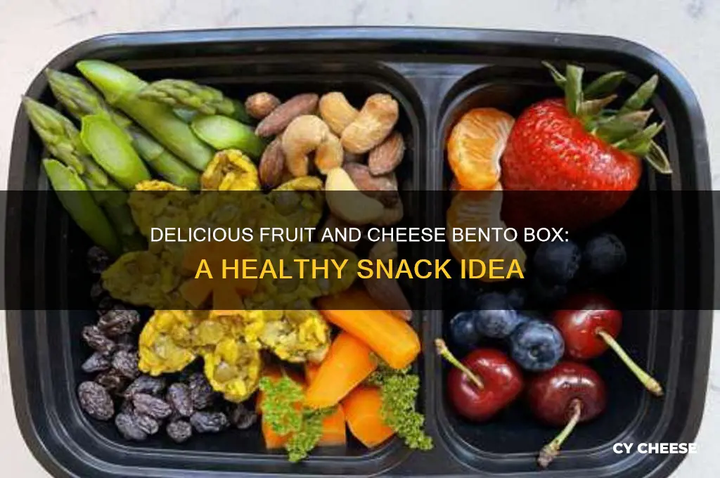 what is a fruit and cheese bento box