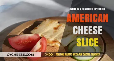 Cheese Slices: Healthy Alternatives to American Cheese