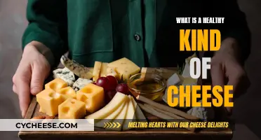 Healthy Cheese: What Kinds Should You Eat?