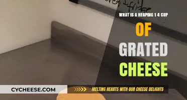 How Much Grated Cheese is in a Heaping 1/4 Cup?