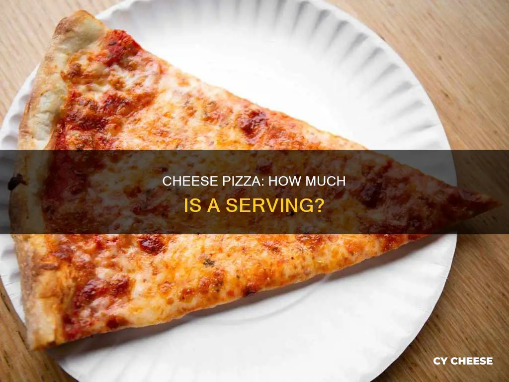 what is a serving of cheese pizza