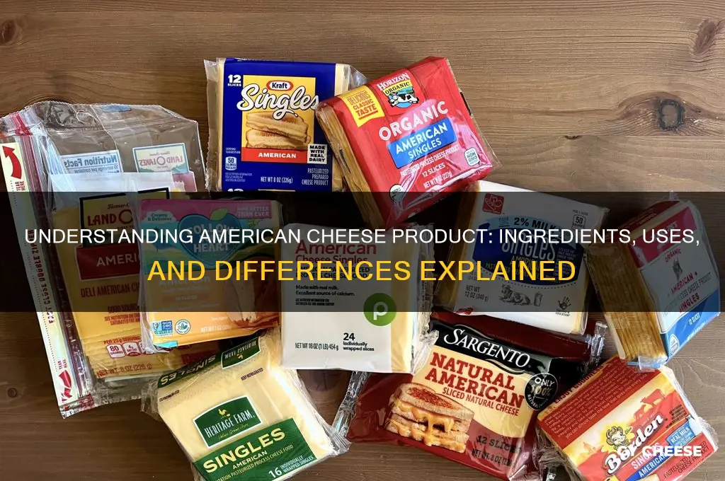 what is american cheese product