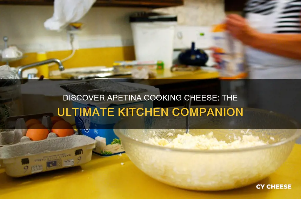 what is apetina cooking cheese