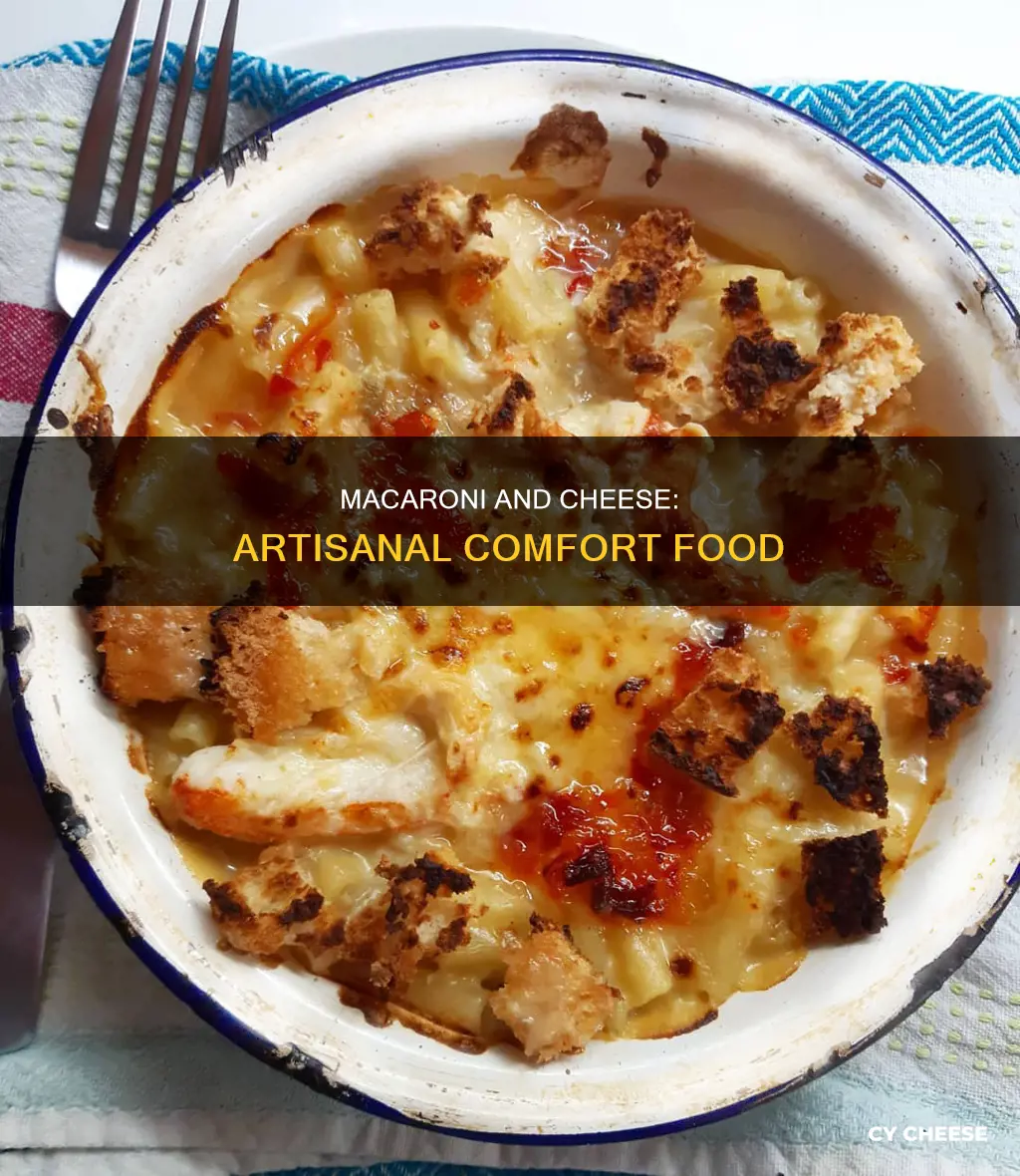 what is artisan macaroni and cheese