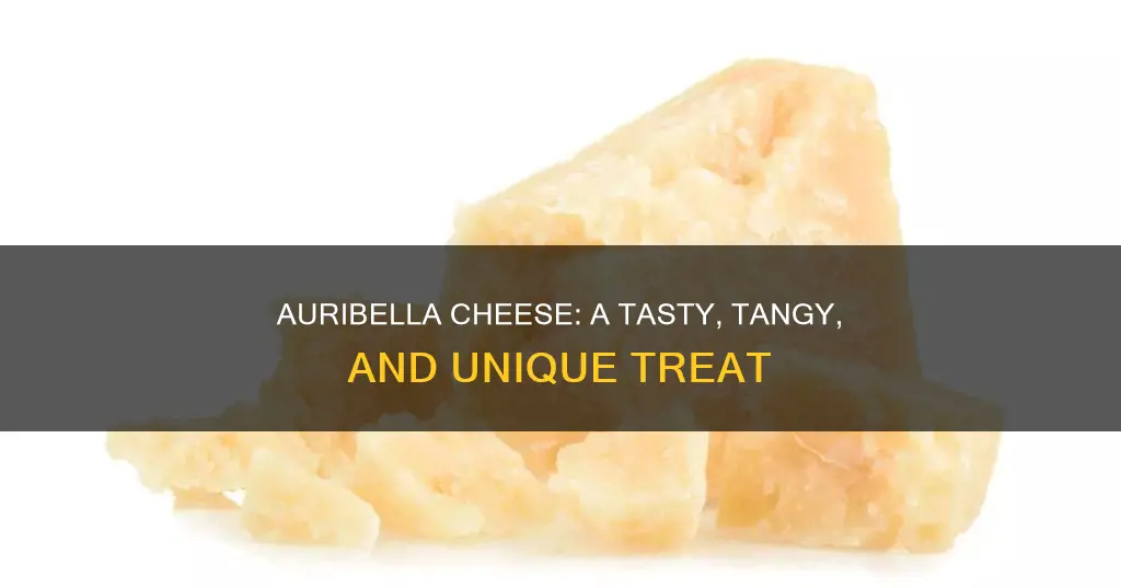 what is auribella cheese like