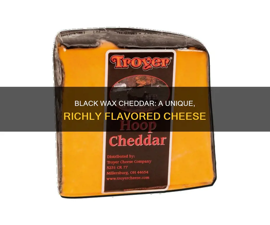 what is black wax cheddar cheese