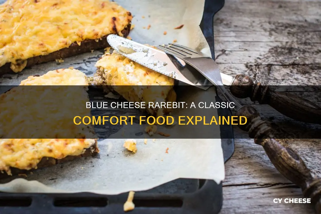 what is blue cheese rarebit
