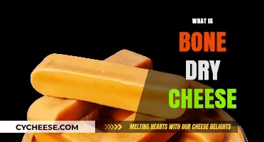 Bone Dry Cheese Explained: Origins, Uses, and Unique Characteristics