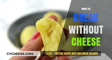 Bread Without Cheese: Exploring the Bare Essentials of a Classic Pairing