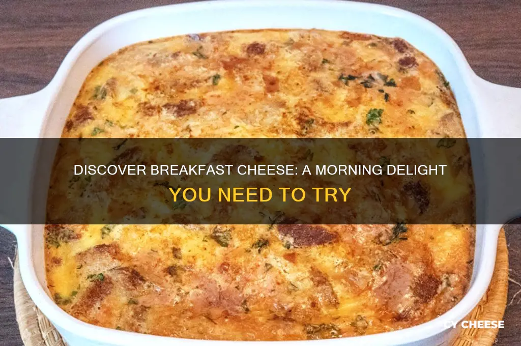 what is breakfast cheese