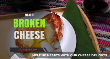 Understanding Broken Cheese: Causes, Uses, and Culinary Applications