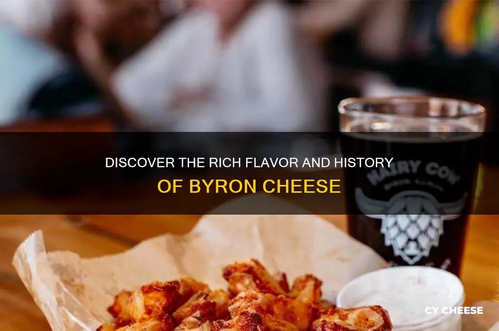 what is byron cheese