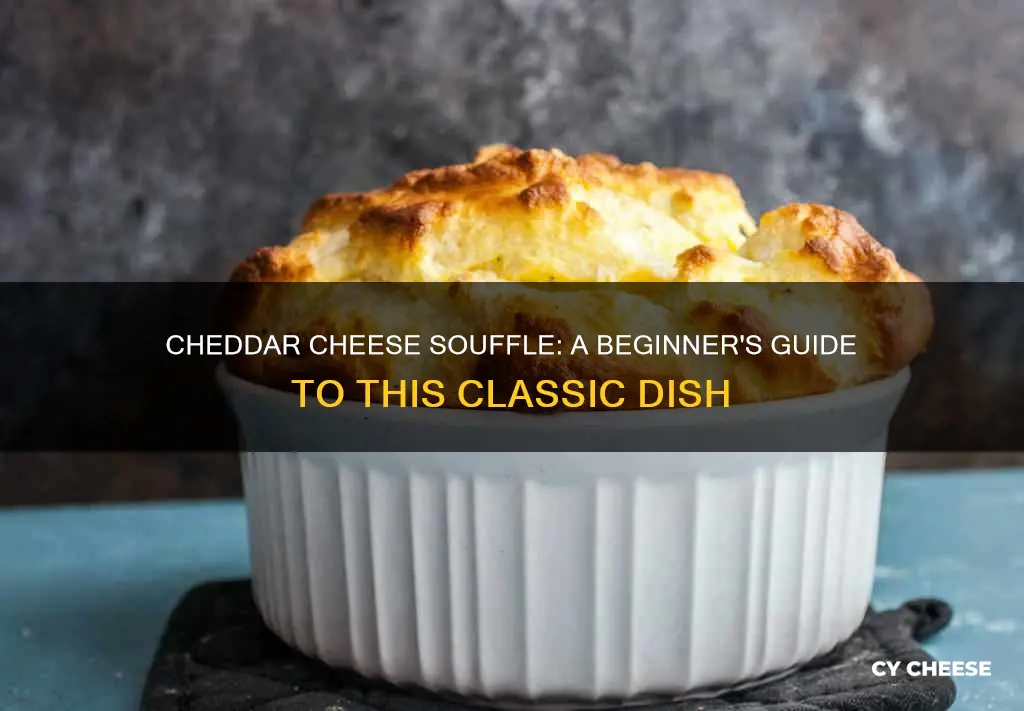 what is cheddar cheese souffle