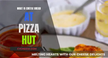 Cheese Bread at Pizza Hut: What's the Deal?