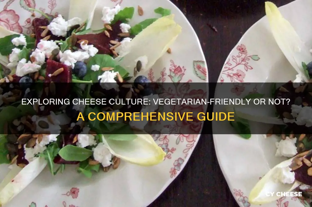 what is cheese culture and are they vegetarian