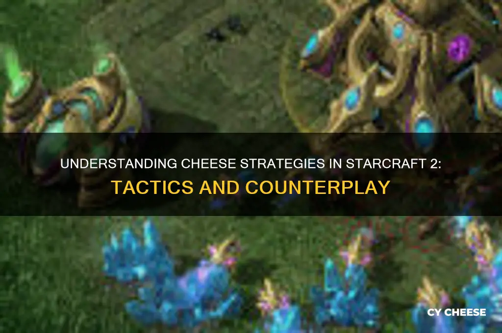 what is cheese in sc2
